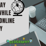 Tips to stay healthy while tackling online geography class