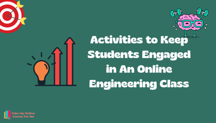 Activities-to-Keep-Students Engaged in An Online Engineering Class