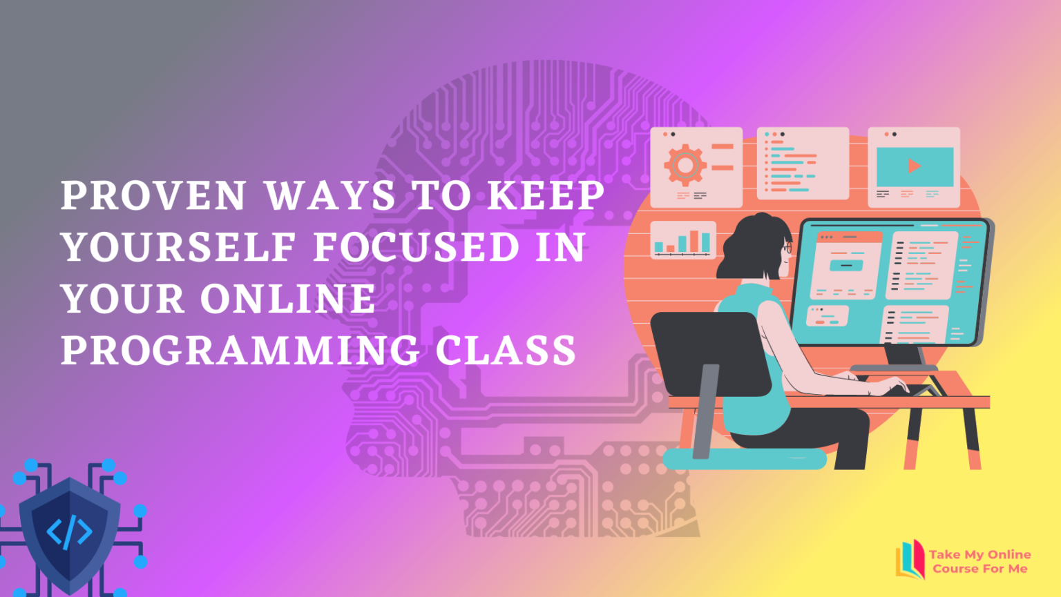 proven-ways-to-keep-yourself-focused-in-your-online-programming-class