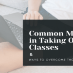 Common Mistakes in Taking Online Classes and Ways to Overcome Those